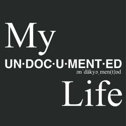 My Undocumented Life