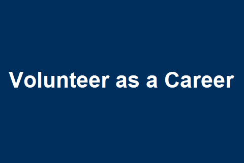 Volunteering as a Career