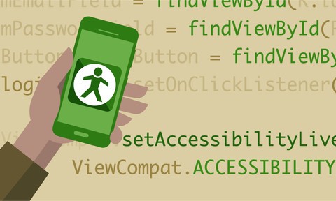 Android App Development: Accessibility